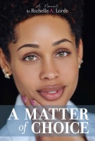 (BPRW) Richelle A. Lorde releases first book, A Matter of Choice