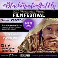 (BPRW) International ‘Black Muslim Girl Fly’ Announces 2020 Film Festival Lineup 