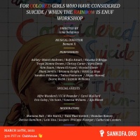 (BPRW) Sankofa.org Presents “For Colored Girls Who Have Considered Suicide When the Rainbow Is Enuf” Choreo Play Workshop and Dialogue Live on  Clubhouse
