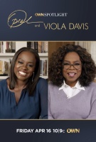 (BPRW) 'OWN SPOTLIGHT: VIOLA DAVIS' PREMIERES FRIDAY, APRIL 16 ON OWN