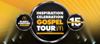 (BPRW) Gospel Music Heritage Month Heats Up With The 15th Annual McDonald’s Inspiration Celebration® Gospel Tour