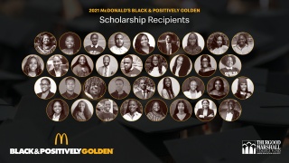McDonald’s USA is proud to announce the 2021 Black & Positively Golden Scholarship recipients. 35 students attending Historically Black Colleges and Universities (HBCUs) were awarded a total of $500,000 in scholarships and lifetime memberships to Shine. 