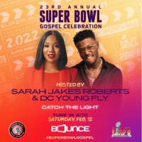 (BPRW) THE 23RD ANNUAL SUPER BOWL GOSPEL CELEBRATION RETURNS WITH TRIPLE THREAT SIMULCAST STREAMING ON PRIME VIDEO AND IMDB TV AND PREMIERING ON BOUNCE TV SATURDAY, FEBRUARY 12 AT 8E/7C ON, WITH ENCORE ON ION 
