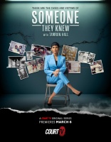 (BPRW) New Court TV original true-crime series “Someone They Knew…With Tamron Hall” premieres  March 6 at 9:00 pm (ET)