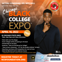 (BPRW) Kel Mitchell Presents the Chicago Black College Expo™ an IN PERSON Event at Chicago State University 