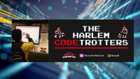 (BPRW) Harlem Globetrotters + Microsoft = The Harlem CODEtrotters; The STEM tech Coding Curriculum Launches Today With Focus on Black and Brown Youth Communities