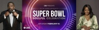 (BPRW) “THE SUPER BOWL SOULFUL CELEBRATION 25TH ANNIVERSARY” TO PREMIERE SATURDAY, FEB. 10 ON CBS