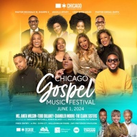 (BPRW) Mayor Brandon Johnson and DCASE Announce Lineup for the 2024 Chicago Gospel Music Festival