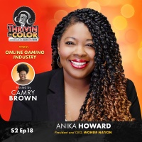 (BPRW) Thrivin' in Color Podcast Explores Diversity and Innovation in Online Gaming with Anika Howard