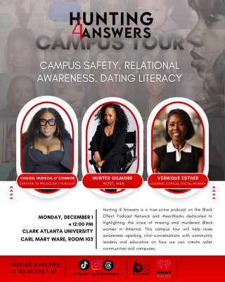 (BPRW) Hunting 4 Answers Brings Campus Safety and Dating Awareness Discussion to Clark Atlanta University with Chanel Hudson O’Connor | Black PR Wire, Inc. (BPRW) Hunting 4 Answers Brings Campus Safety and Dating Awareness Discussion to Clark Atlanta University with Chanel Hudson O’Connor | Black PR Wire, Inc.