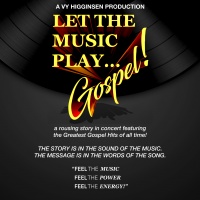 (BPRW) Vy Higginsen, the first woman in NY prime time radio, returns to the stage in the new musical Let The Music Play... Gospel!