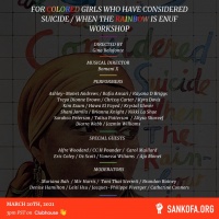 (BPRW) Sankofa.org Presents “For Colored Girls Who Have Considered Suicide When the Rainbow Is Enuf” Choreo Play Workshop and Dialogue Live on Clubhouse