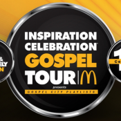 (BPRW) Gospel Music Heritage Month Heats Up With The 15th Annual McDonald’s Inspiration Celebration® Gospel Tour