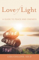(BPRW) Dr. Lisa Collins Authors New Book - Love of Light: A Guide to Peace and Oneness