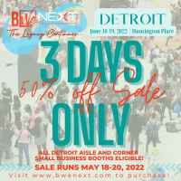 (BPRW) BWe NEXT (Black Women’s Expo) Expands Market to include  shows in Detroit and Atlanta in 2022