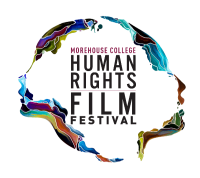(BPRW) The Fourth Annual Morehouse College Human Rights Film Festival Announces Early Selection Films and Inaugural Advisory Board