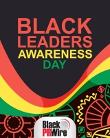 (BPRW) Black PR Wire Recognizes Black Leaders Awareness Day